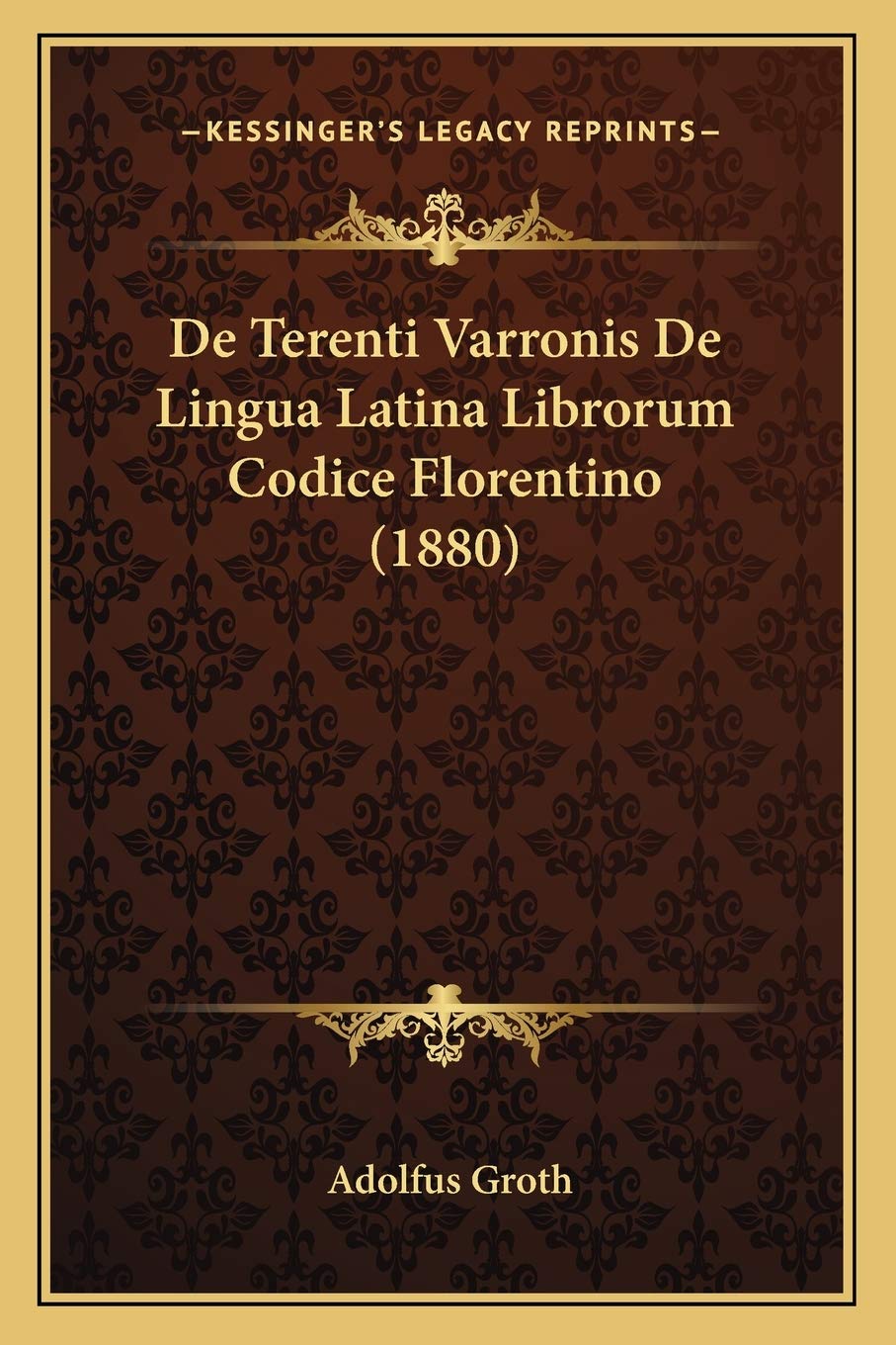 De Terenti Varronis De Lingua Latina Librorum Codice Florentino (1880) Social Sciences