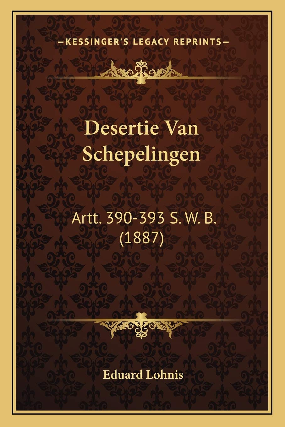 Desertie Van Schepelingen: Artt. 390-393 S. W. B. (1887) Law