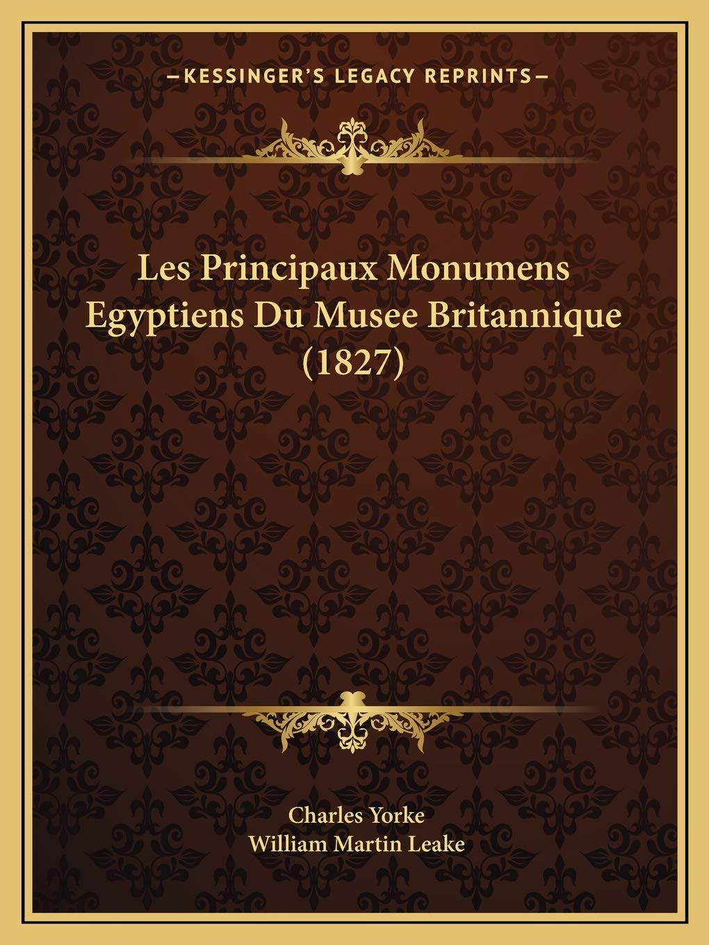 Les Principaux Monumens Egyptiens Du Musee Britannique (1827) International