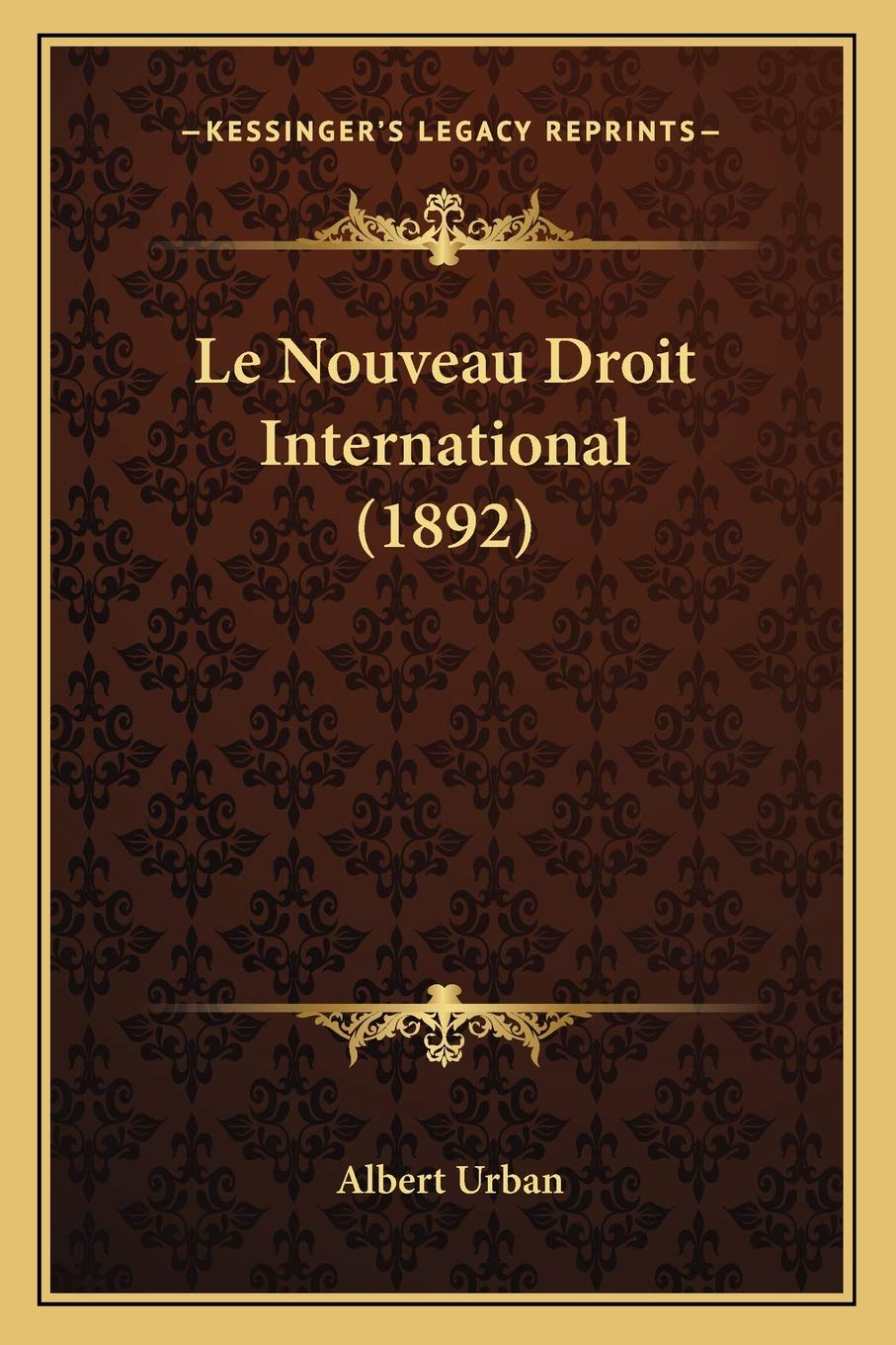 Le Nouveau Droit International (1892) book