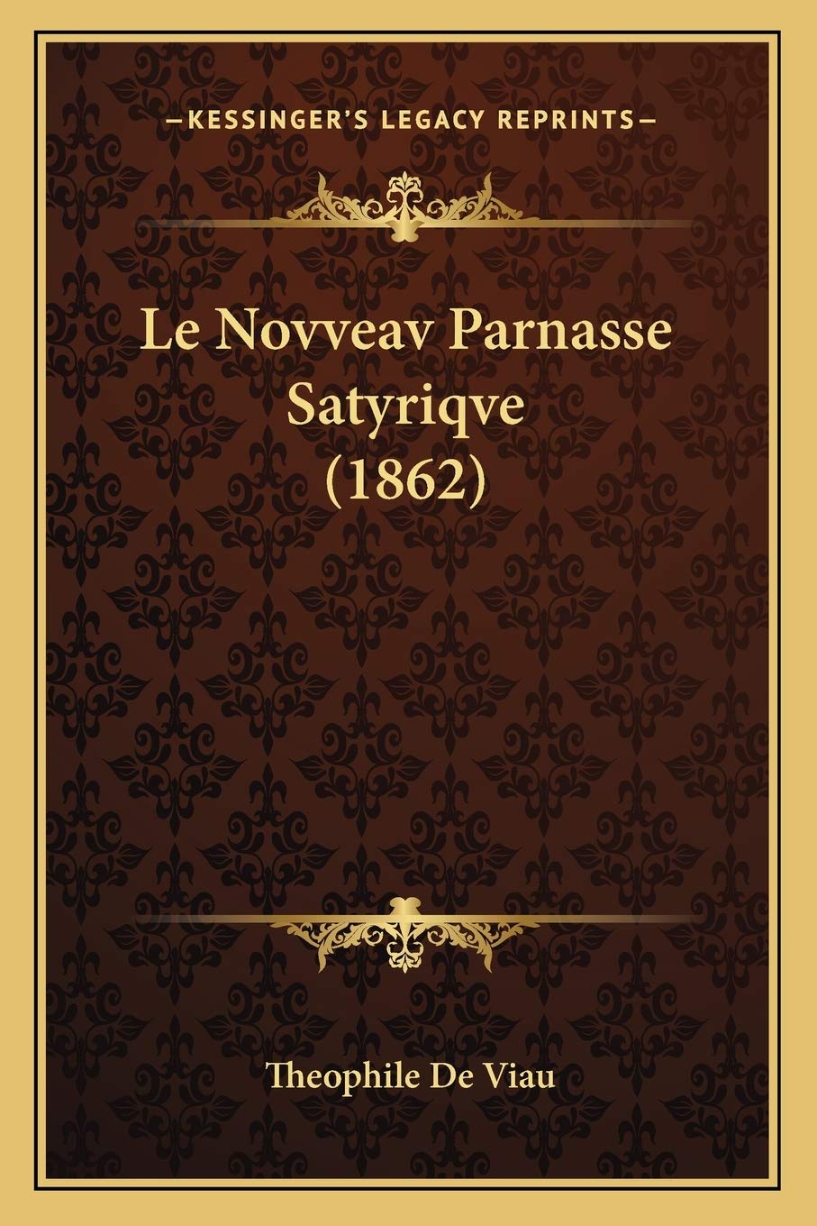 Le Novveav Parnasse Satyriqve (1862) book