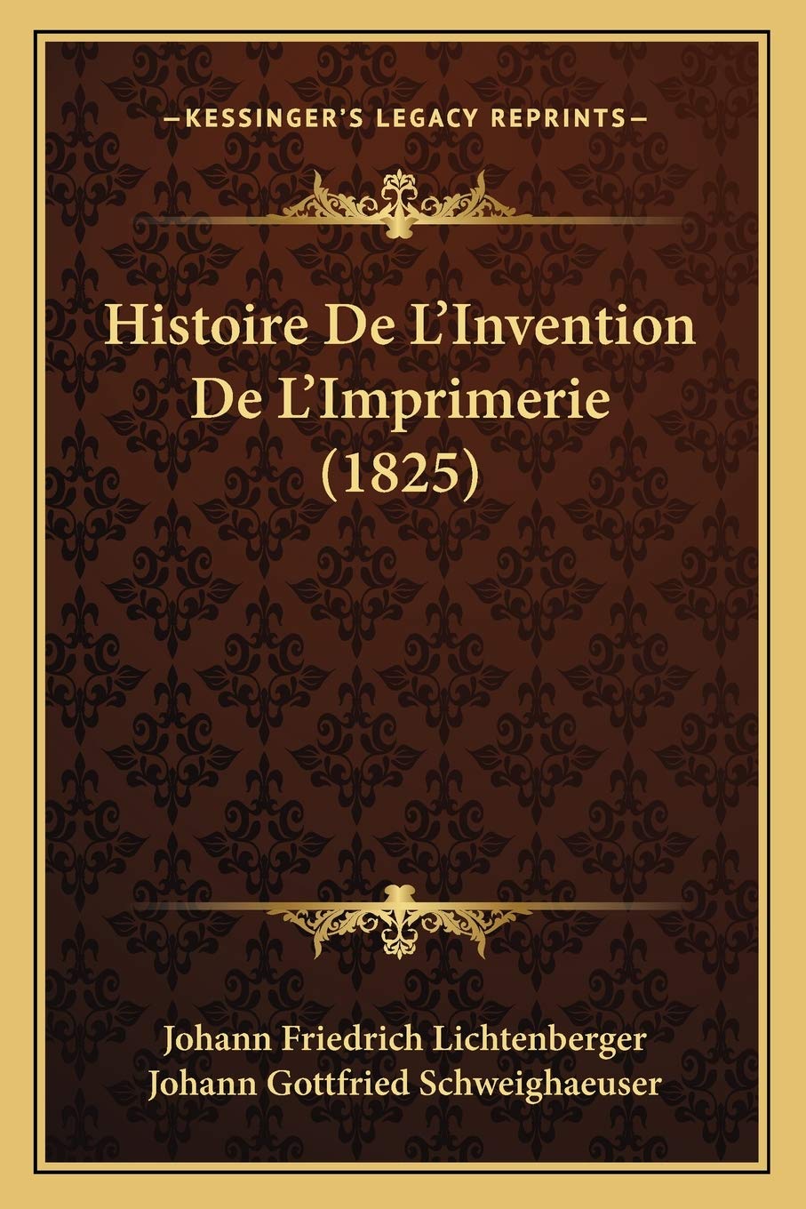Histoire De L'Invention De L'Imprimerie (1825) book