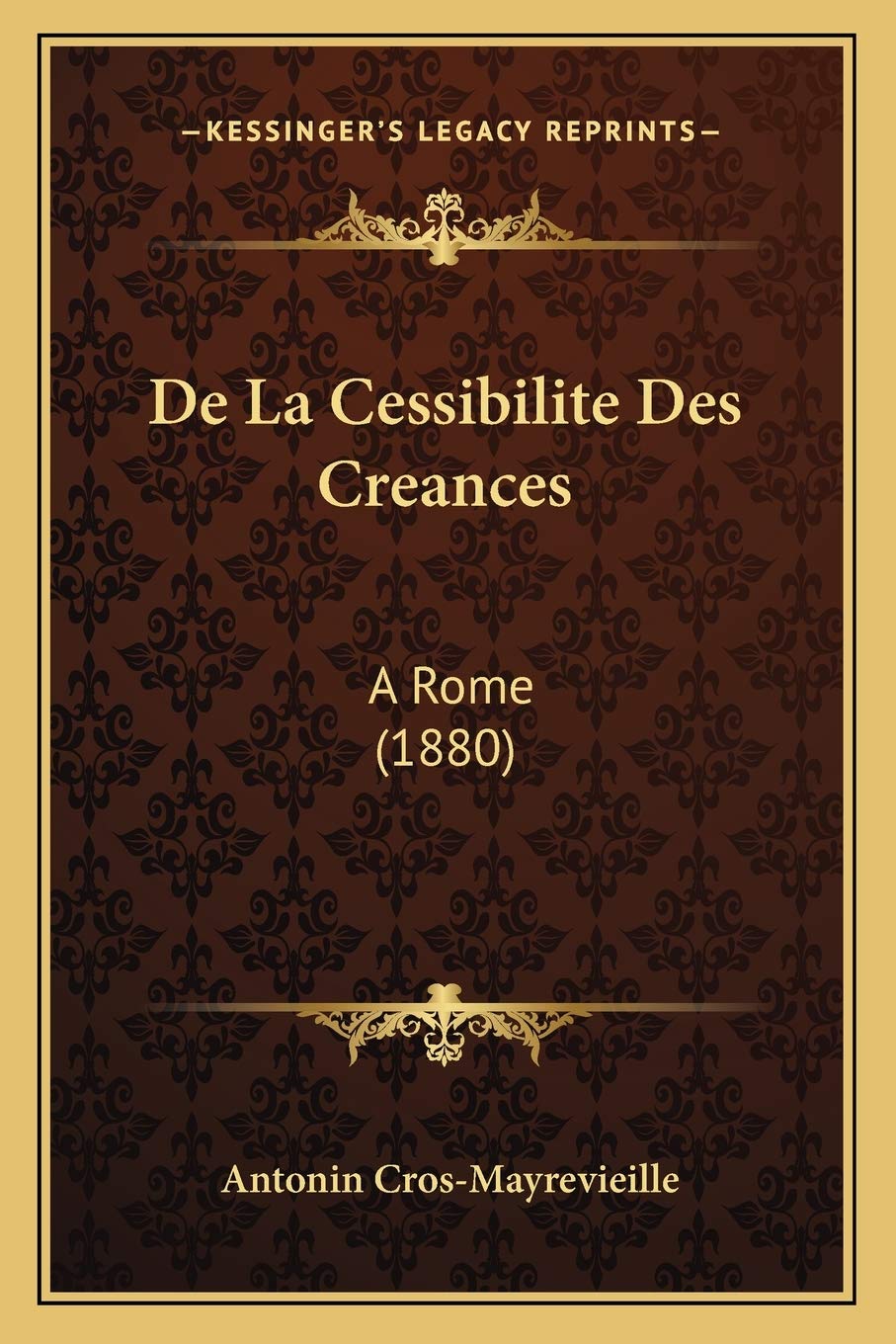 De La Cessibilite Des Creances: A Rome (1880) book