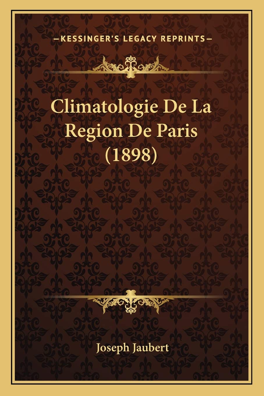 Climatologie De La Region De Paris (1898) book
