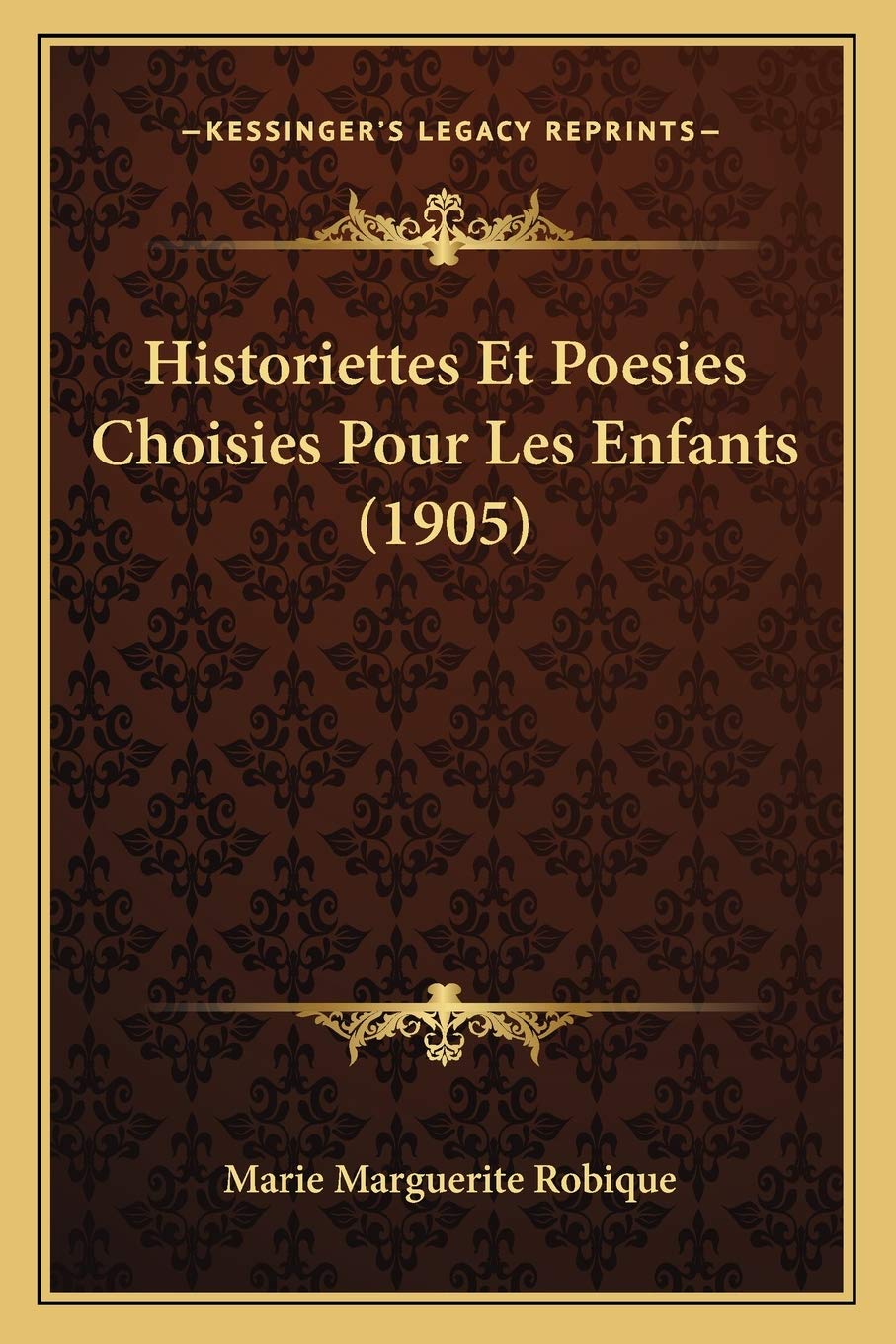 Historiettes Et Poesies Choisies Pour Les Enfants (1905) book