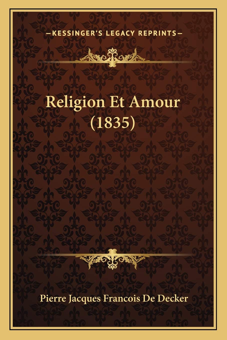 Religion Et Amour (1835) book