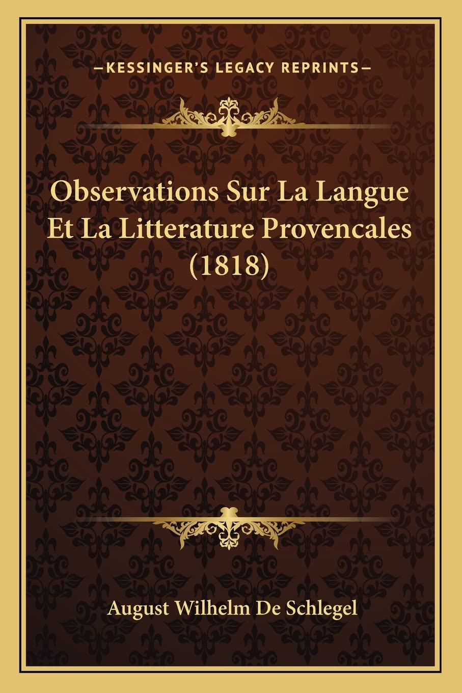 Observations Sur La Langue Et La Litterature Provencales (1818) book