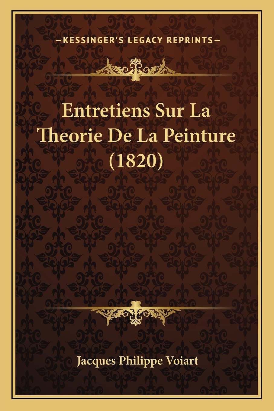 Entretiens Sur La Theorie De La Peinture (1820) book