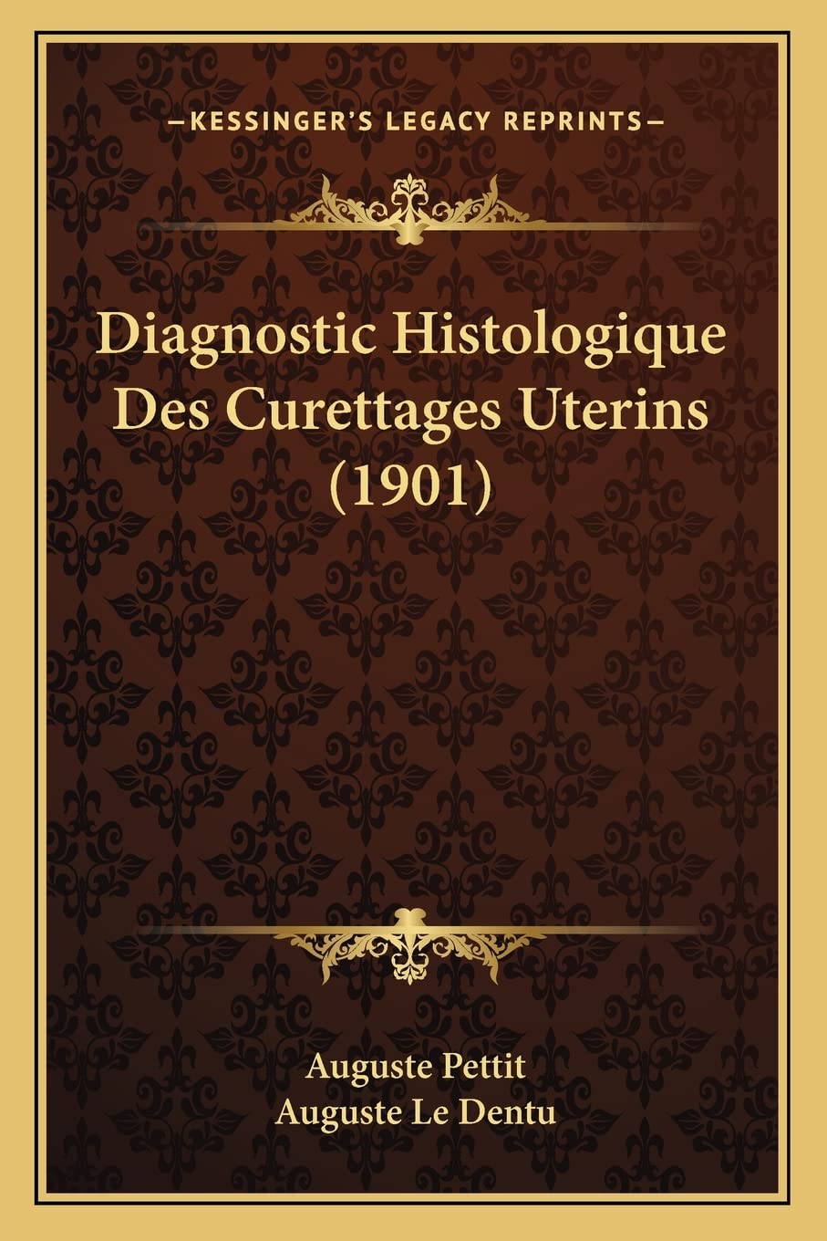 Diagnostic Histologique Des Curettages Uterins (1901) book