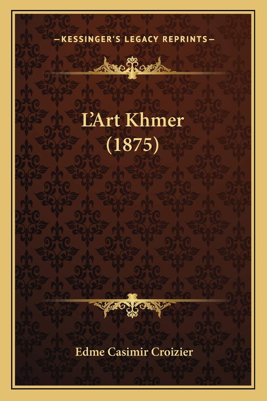 L'Art Khmer (1875) book