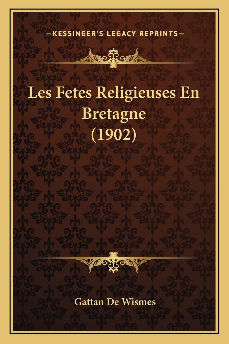Les Fetes Religieuses En Bretagne (1902) book