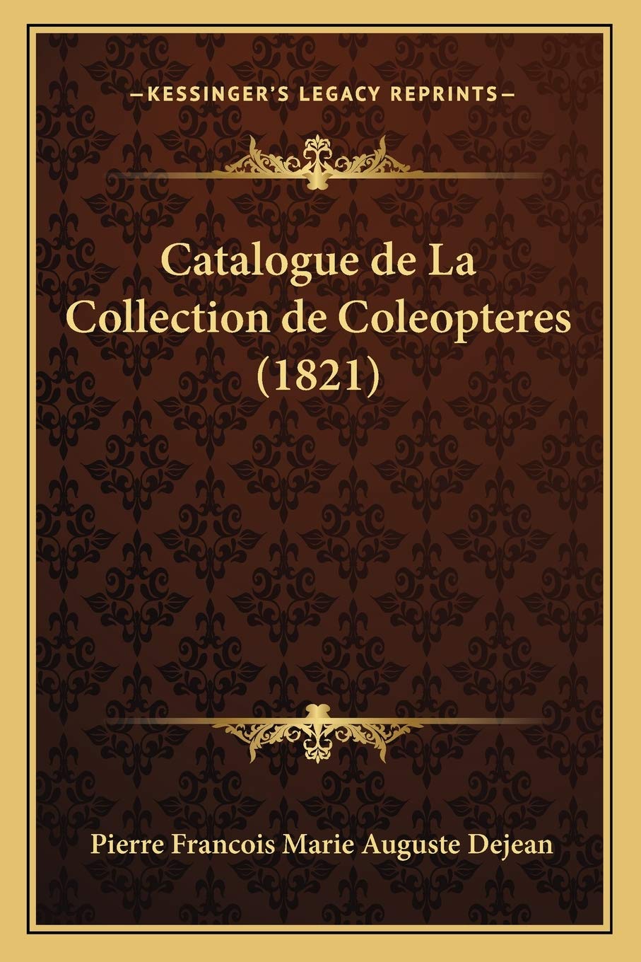 Catalogue de La Collection de Coleopteres (1821) book