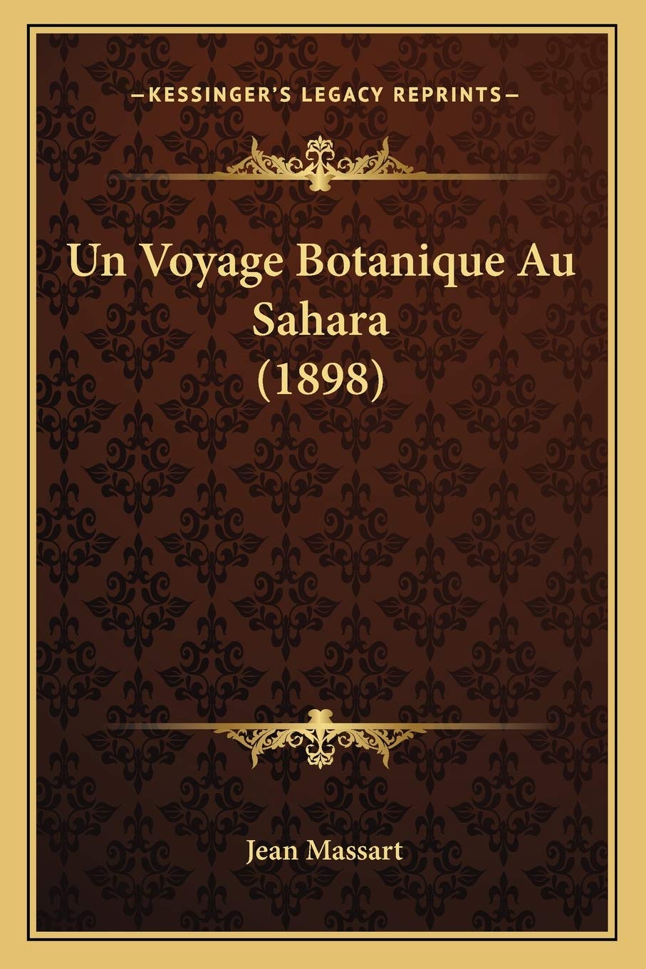 Un Voyage Botanique Au Sahara (1898) book