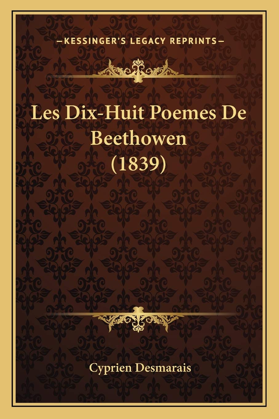 Les Dix-Huit Poemes De Beethowen (1839) book