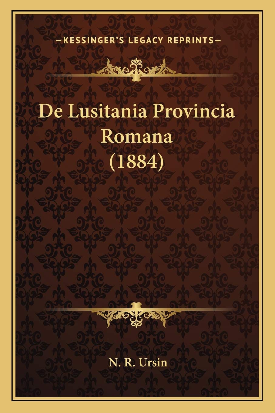 De Lusitania Provincia Romana (1884) Contemporary literature