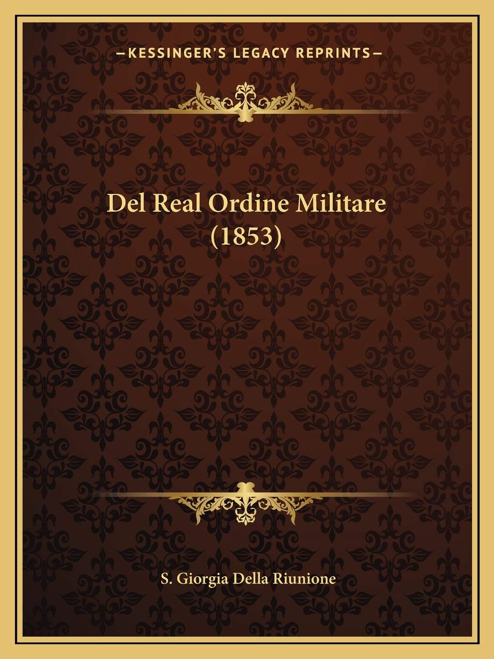 Del Real Ordine Militare (1853) Contemporary literature