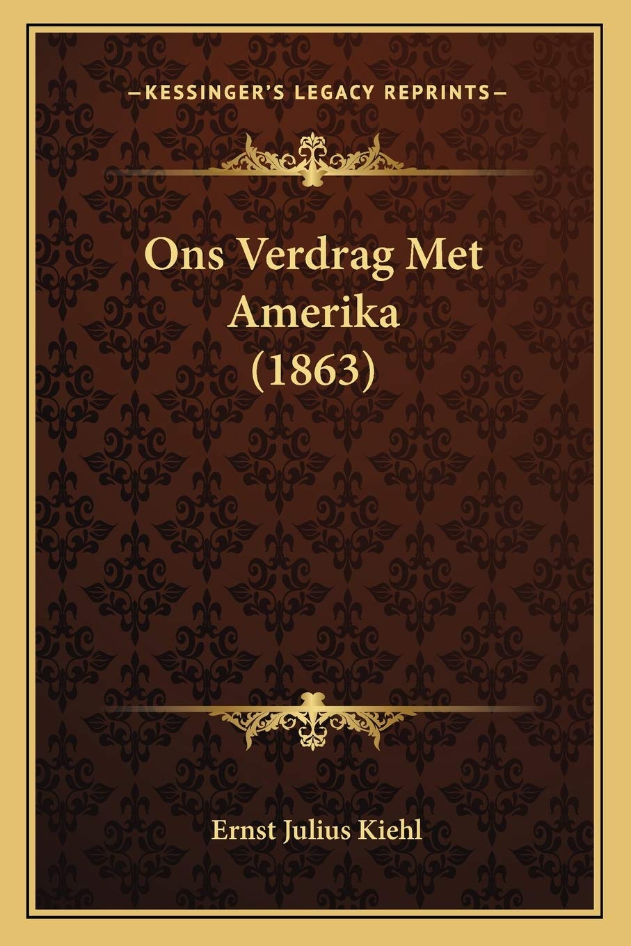 Ons Verdrag Met Amerika (1863) Law