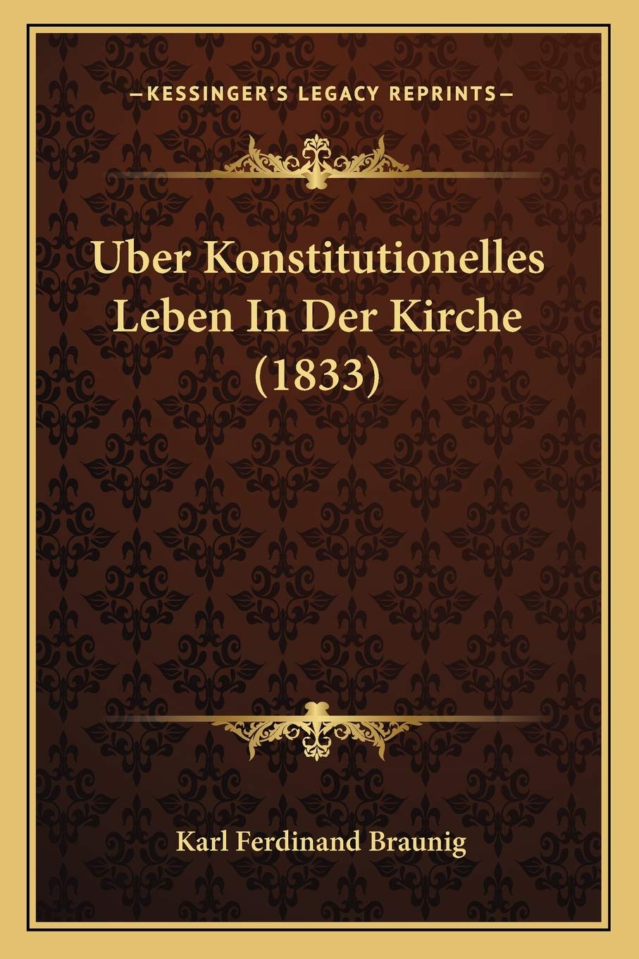 Uber Konstitutionelles Leben In Der Kirche (1833) Law