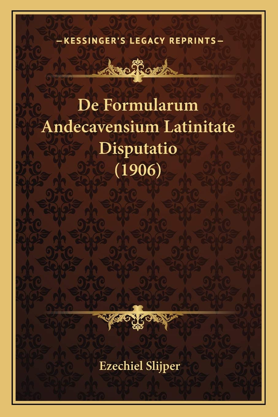 De Formularum Andecavensium Latinitate Disputatio (1906) Contemporary literature