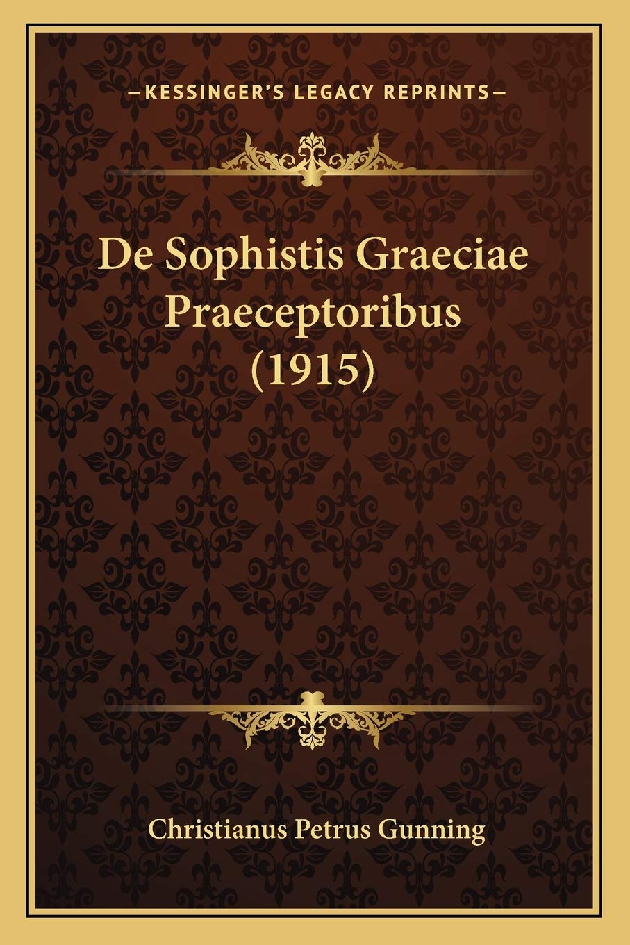 De Sophistis Graeciae Praeceptoribus (1915) Philosophy