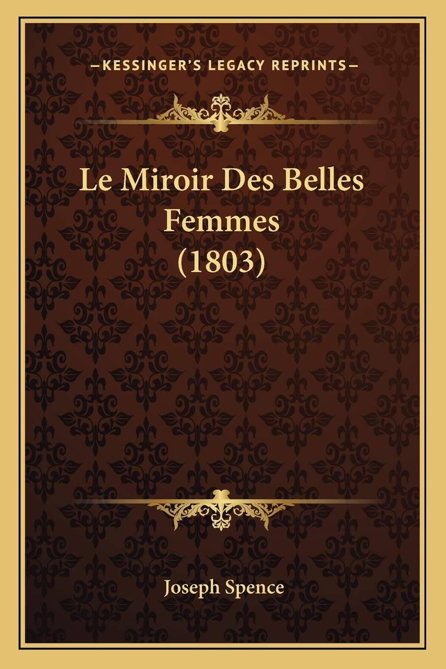 Le Miroir Des Belles Femmes (1803) Contemporary literature