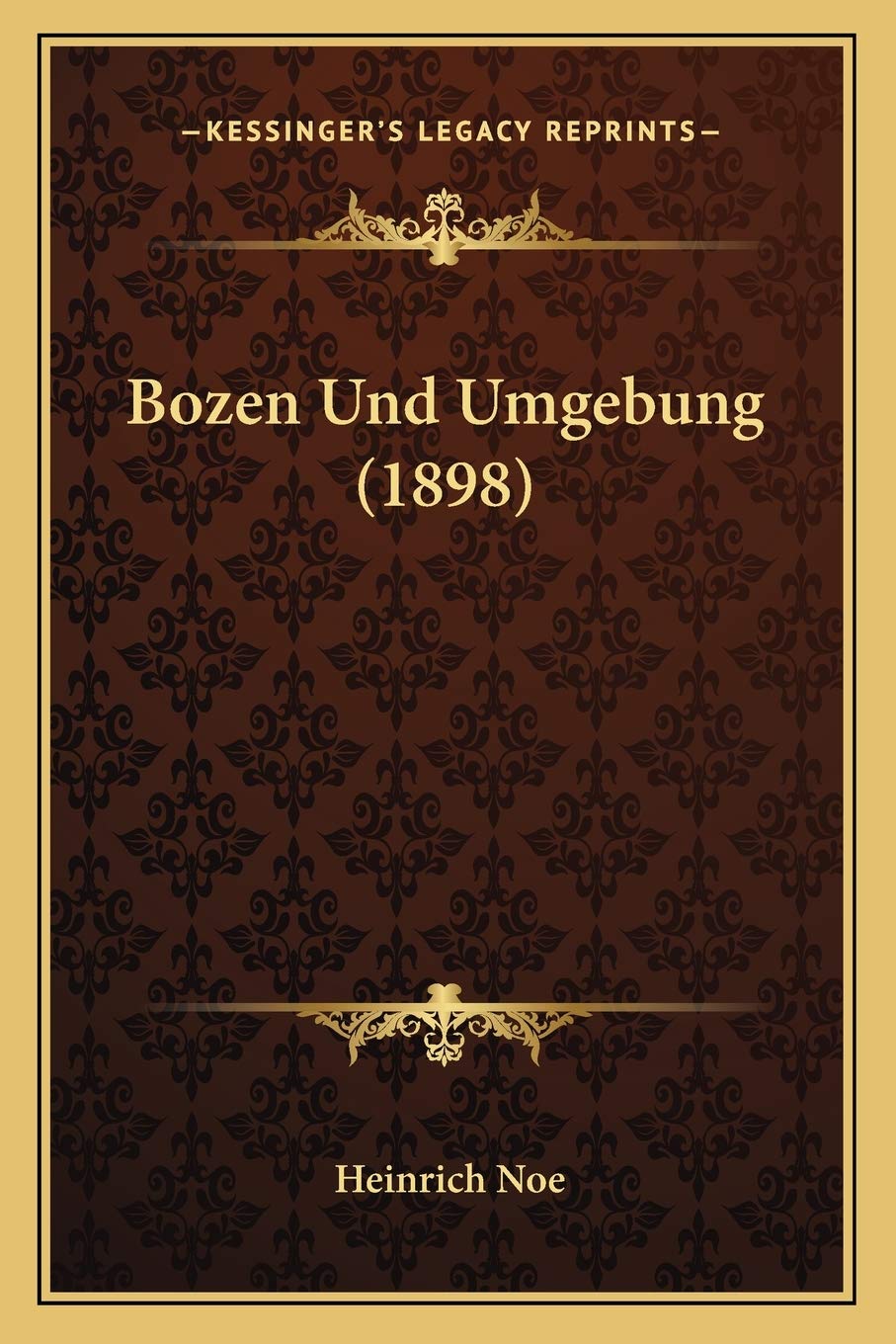 Bozen Und Umgebung (1898) International