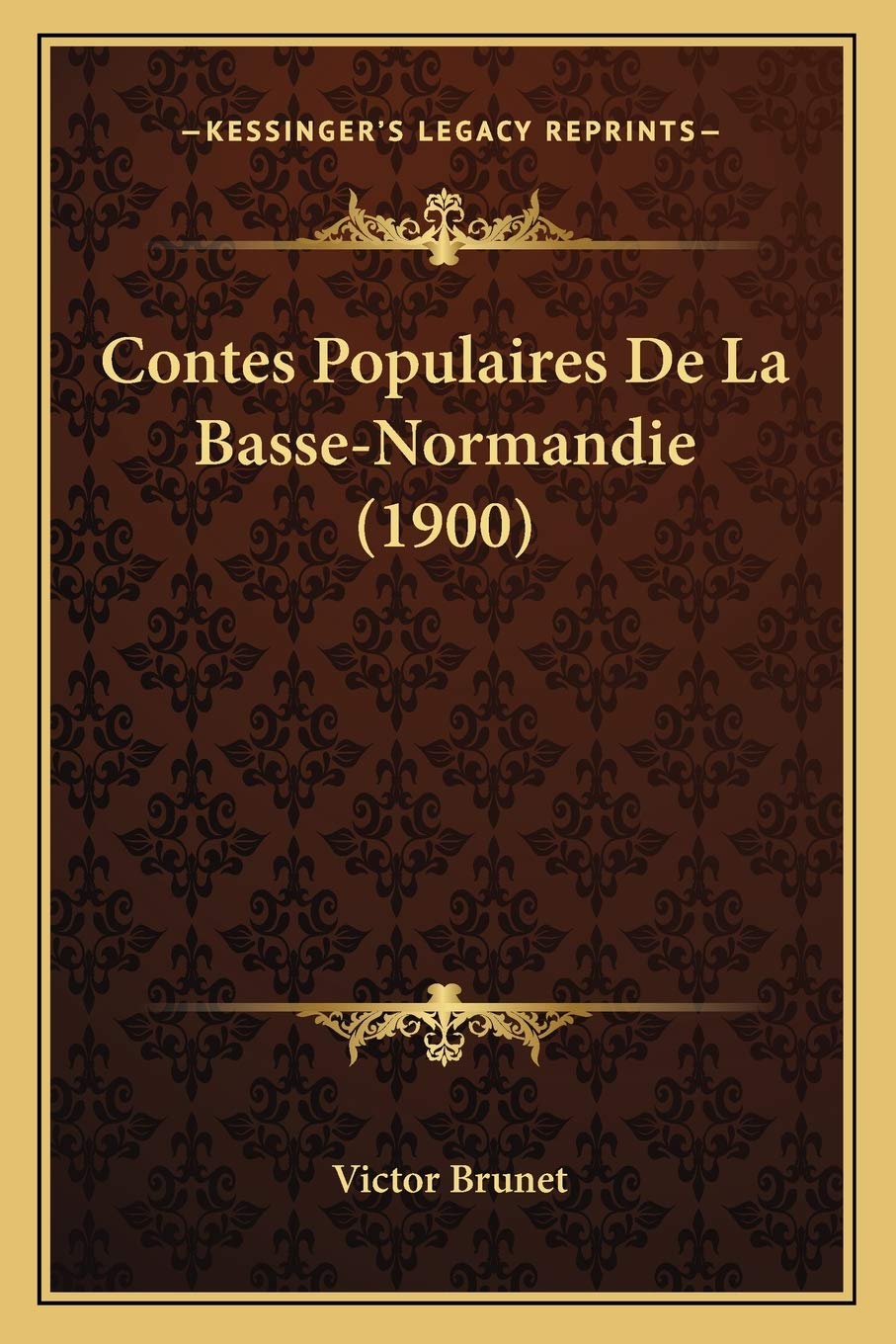 Contes Populaires De La Basse-Normandie (1900) Social Sciences