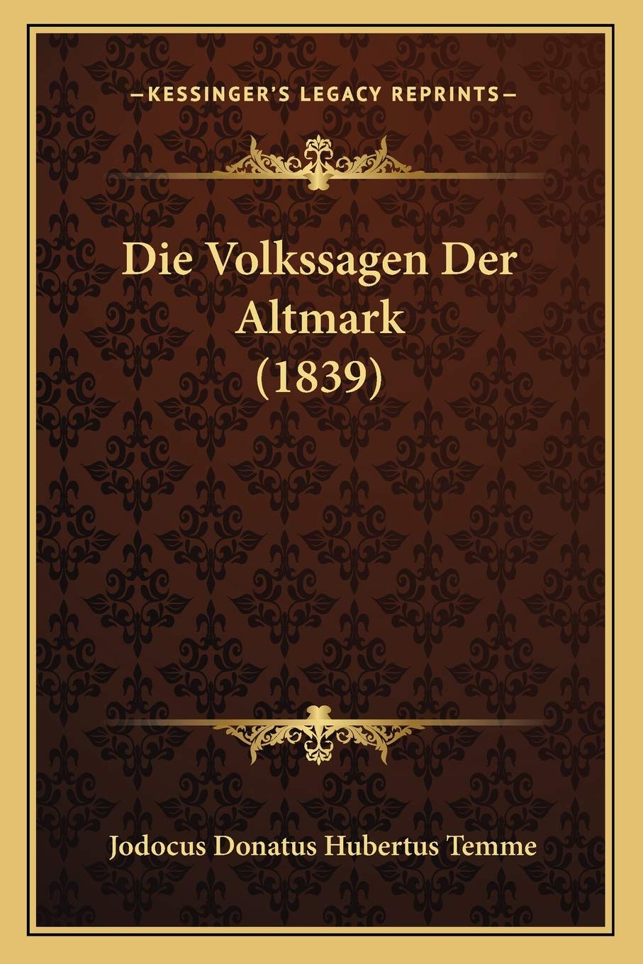 Die Volkssagen Der Altmark (1839) Contemporary literature