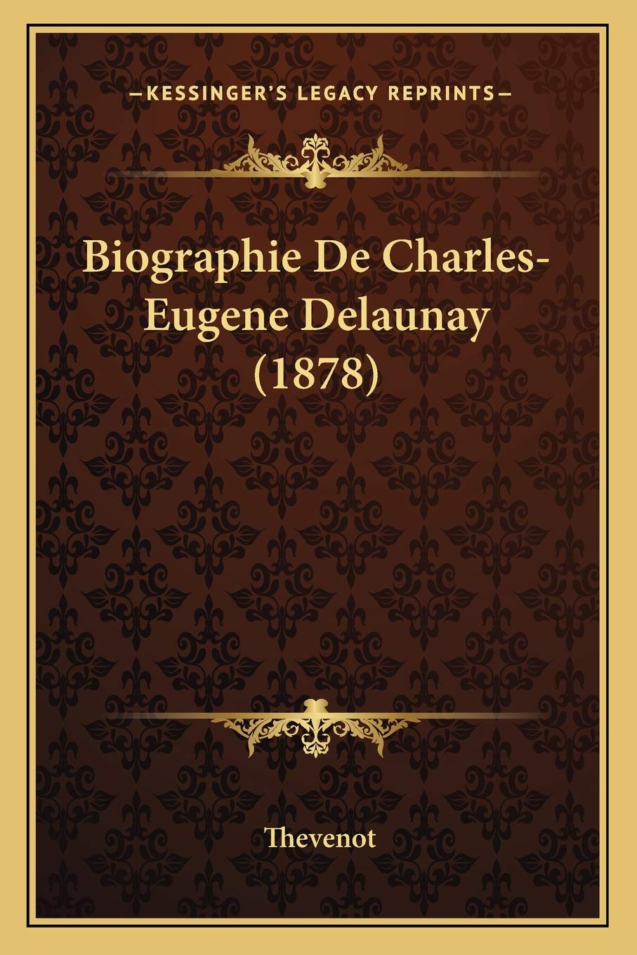 Biographie De Charles-Eugene Delaunay (1878) book