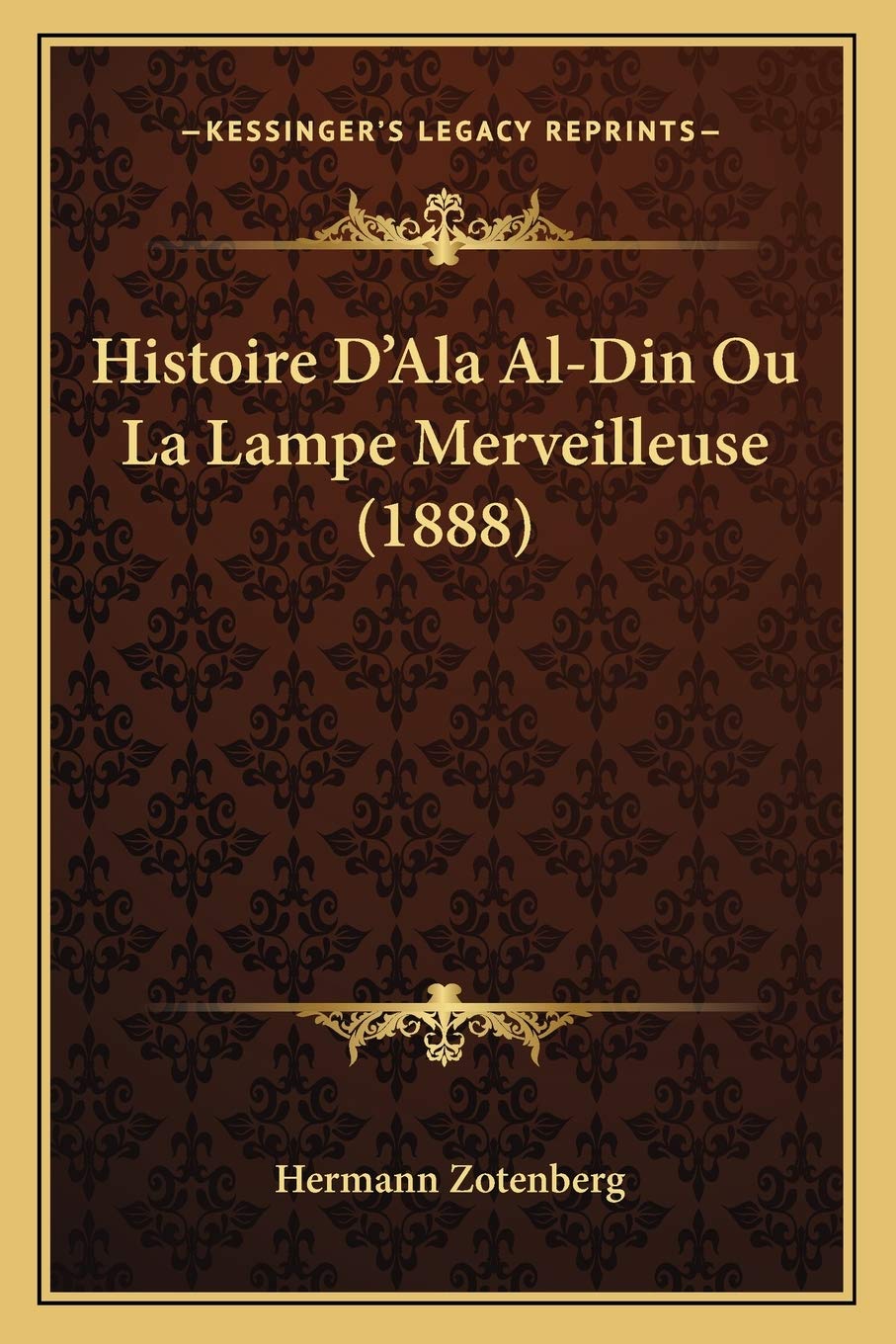 Histoire D'Ala Al-Din Ou La Lampe Merveilleuse (1888) book