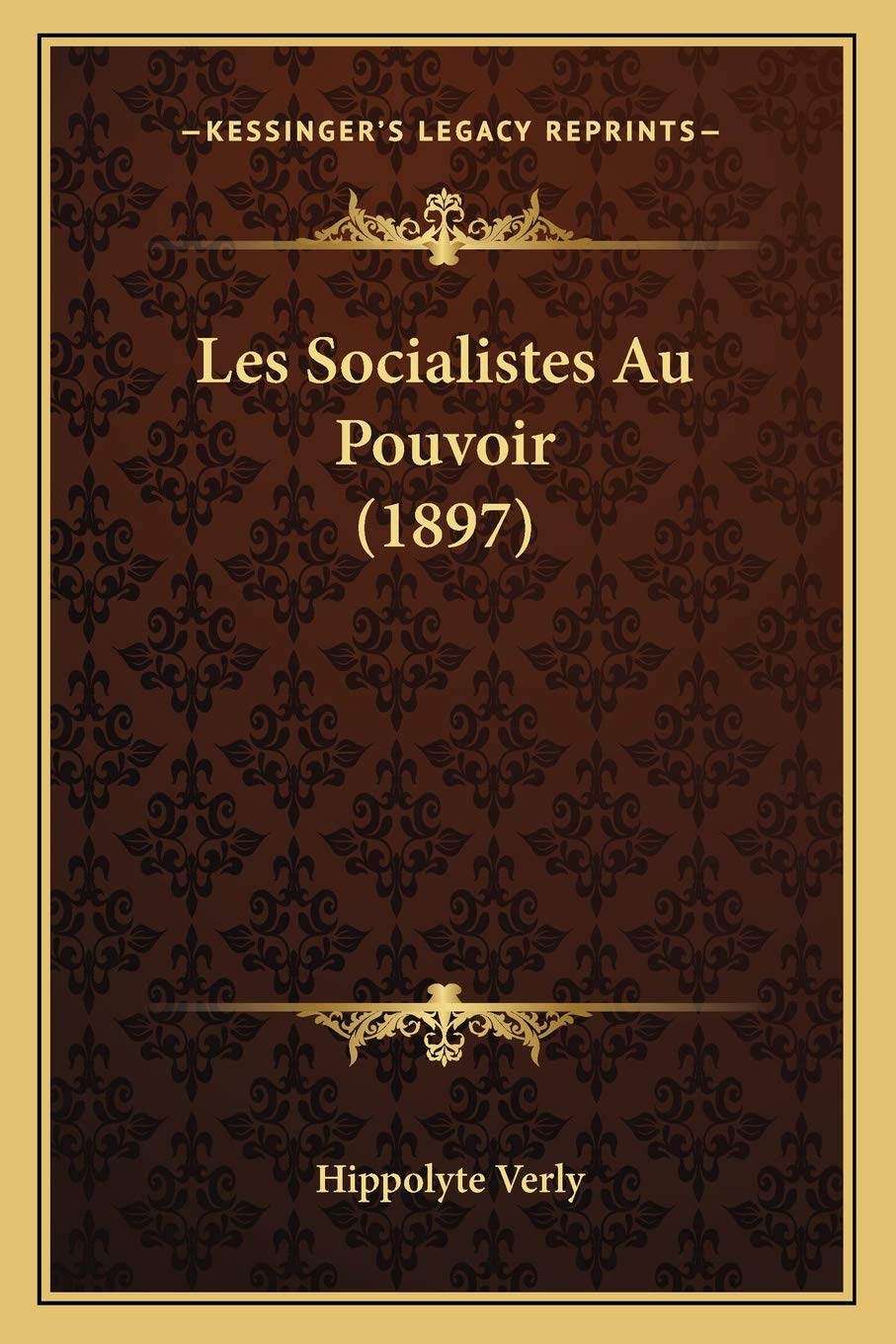 Les Socialistes Au Pouvoir (1897) book