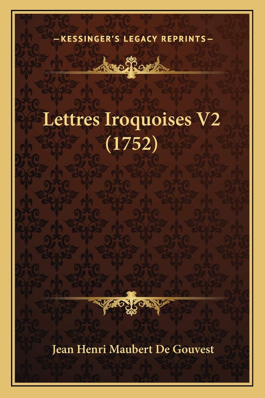 Lettres Iroquoises V2 (1752) book