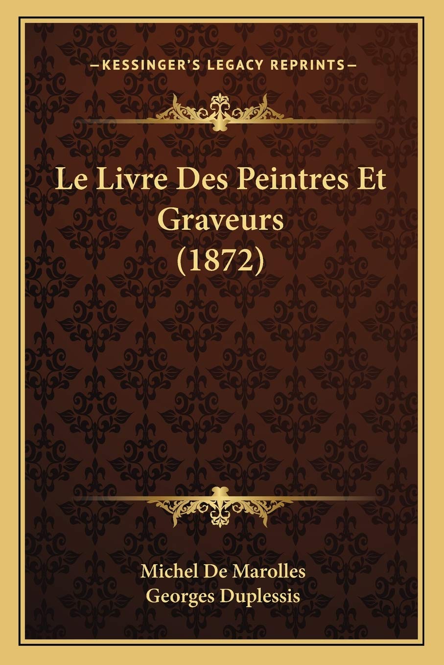 Le Livre Des Peintres Et Graveurs (1872) book