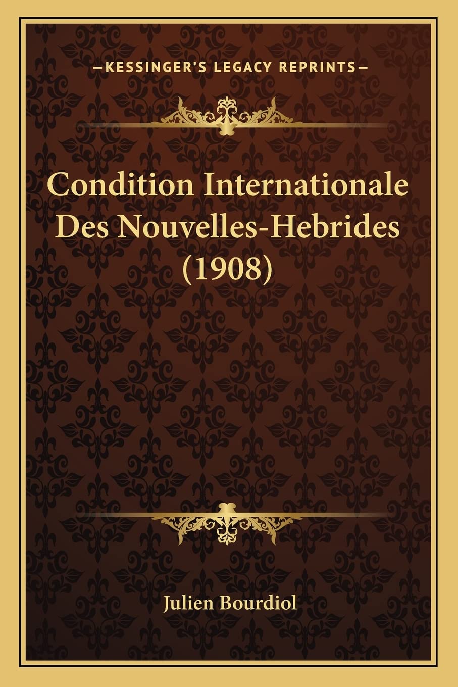 Condition Internationale Des Nouvelles-Hebrides (1908) book