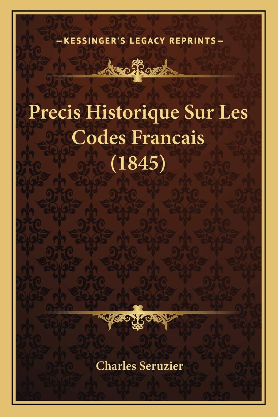 Precis Historique Sur Les Codes Francais (1845) book