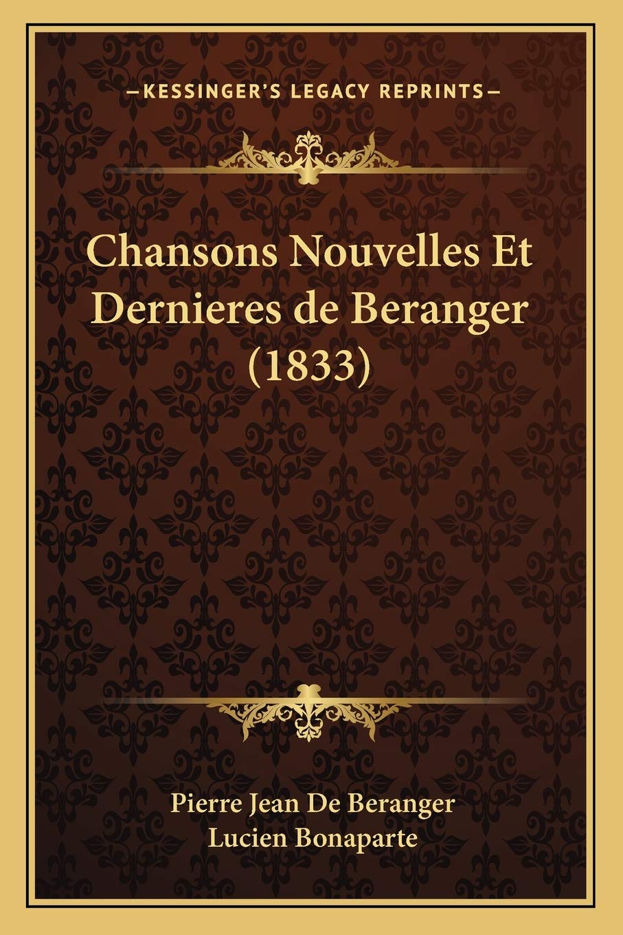 Chansons Nouvelles Et Dernieres de Beranger (1833) book