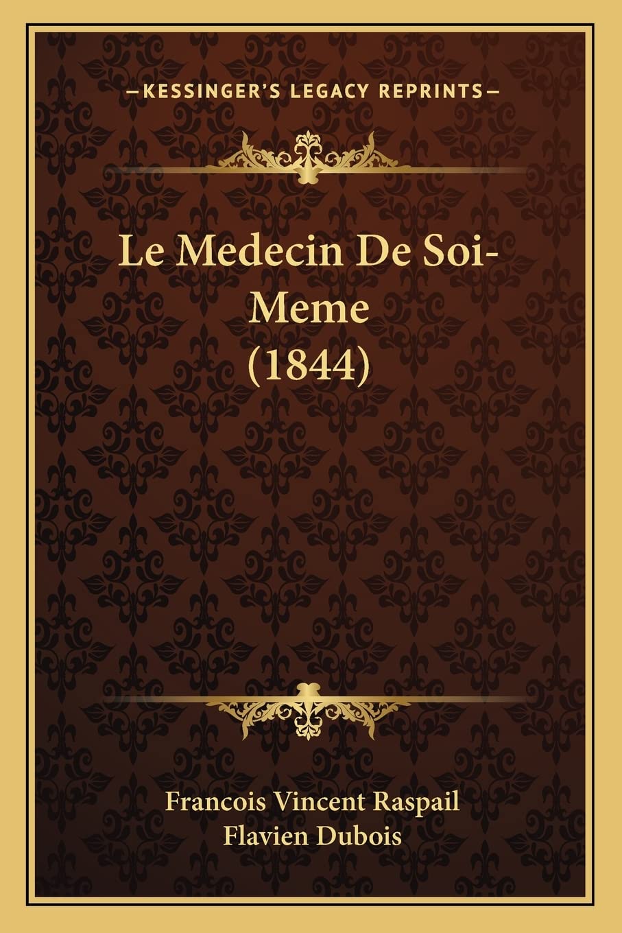Le Medecin De Soi-Meme (1844) book