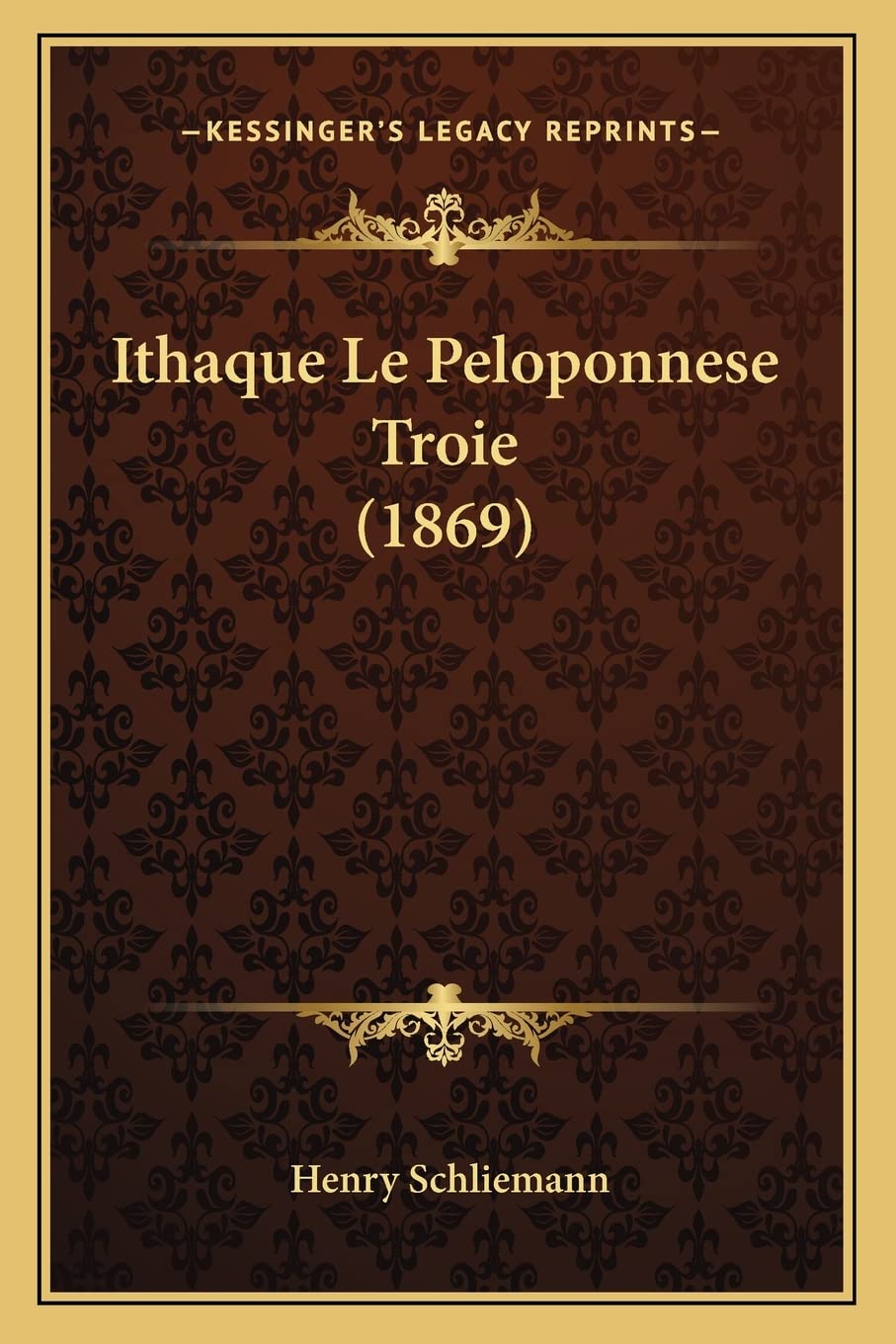 Ithaque Le Peloponnese Troie (1869) book