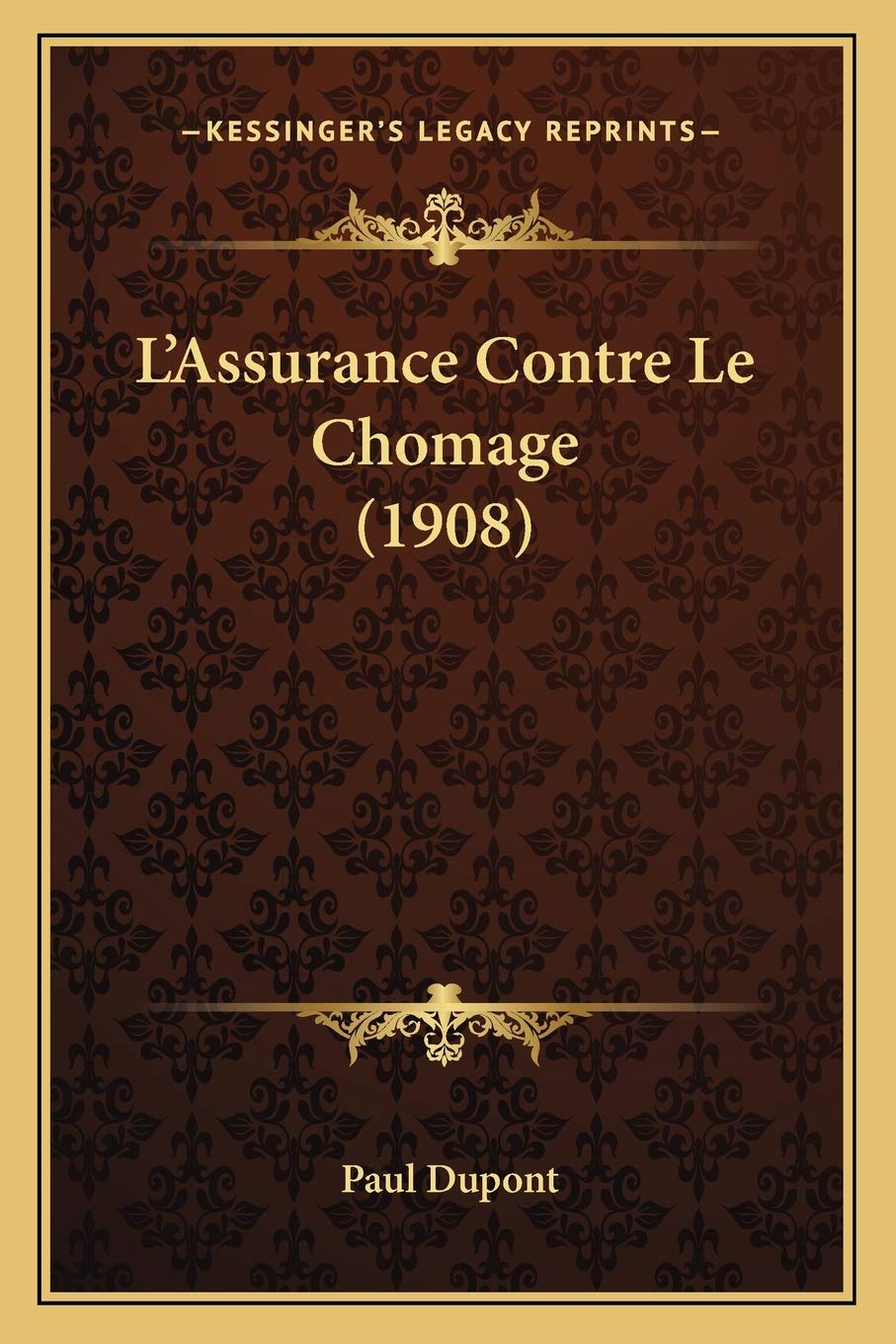 L'Assurance Contre Le Chomage (1908) book