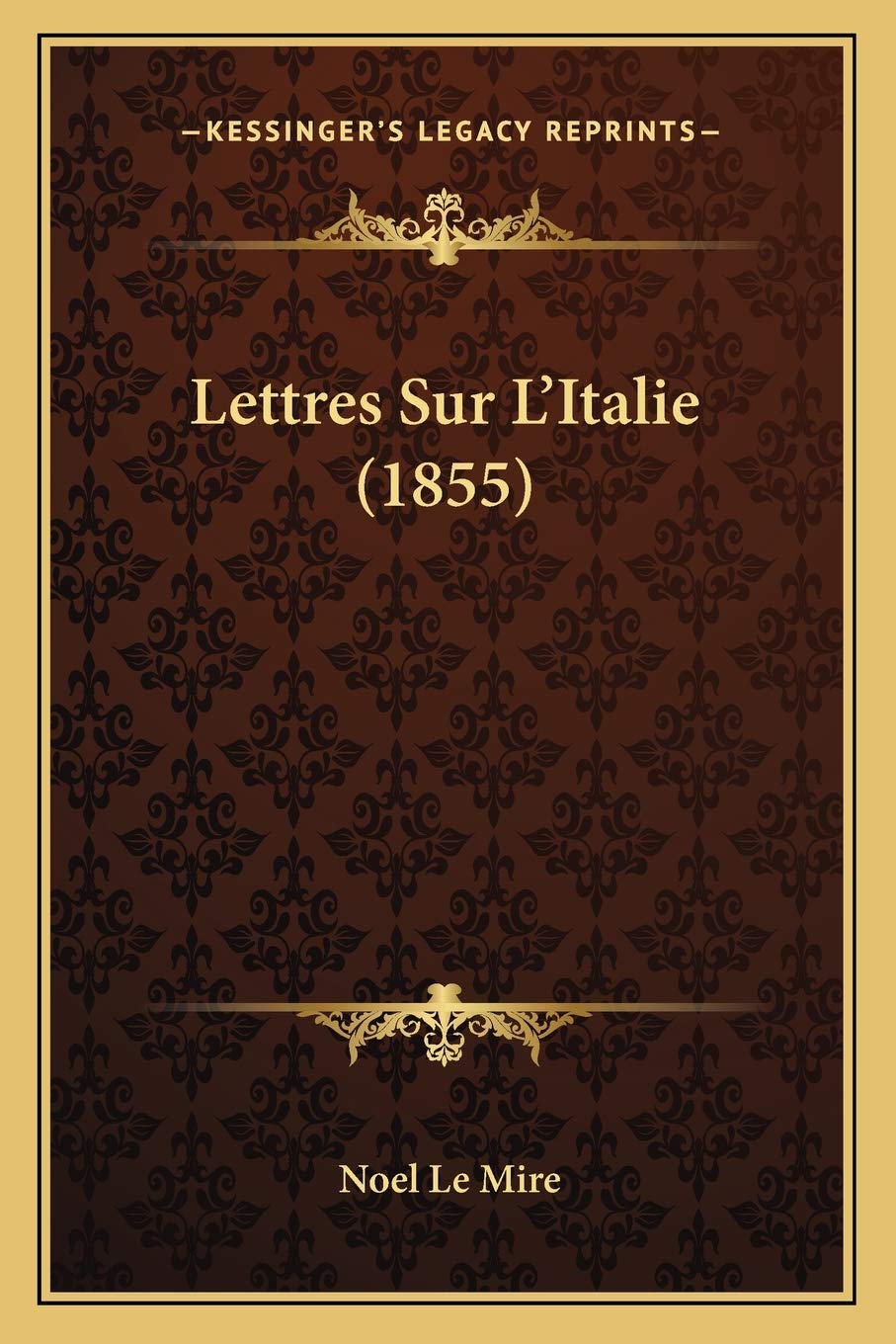 Lettres Sur L'Italie (1855) book