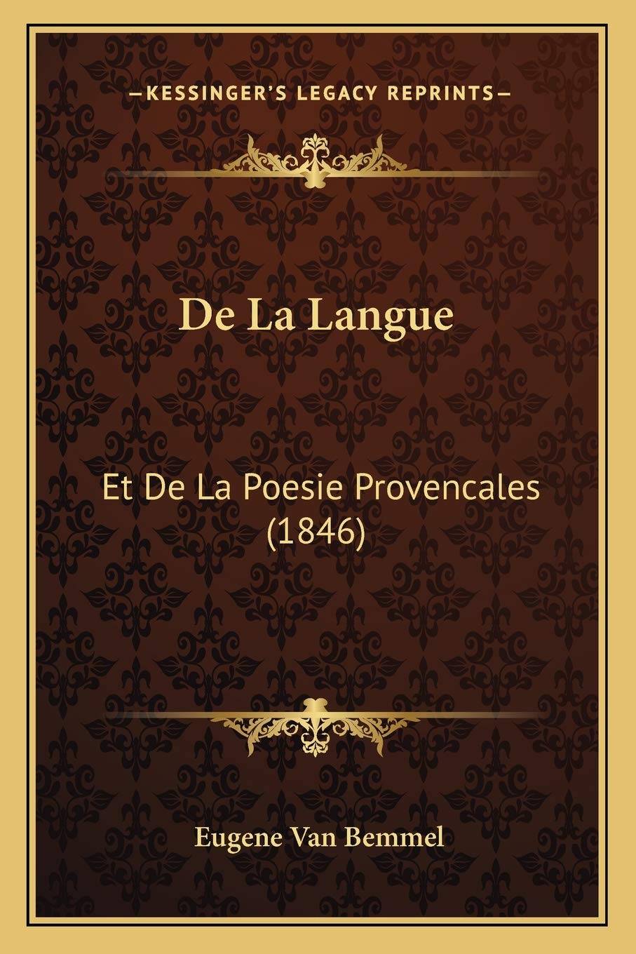De La Langue: Et De La Poesie Provencales (1846) book