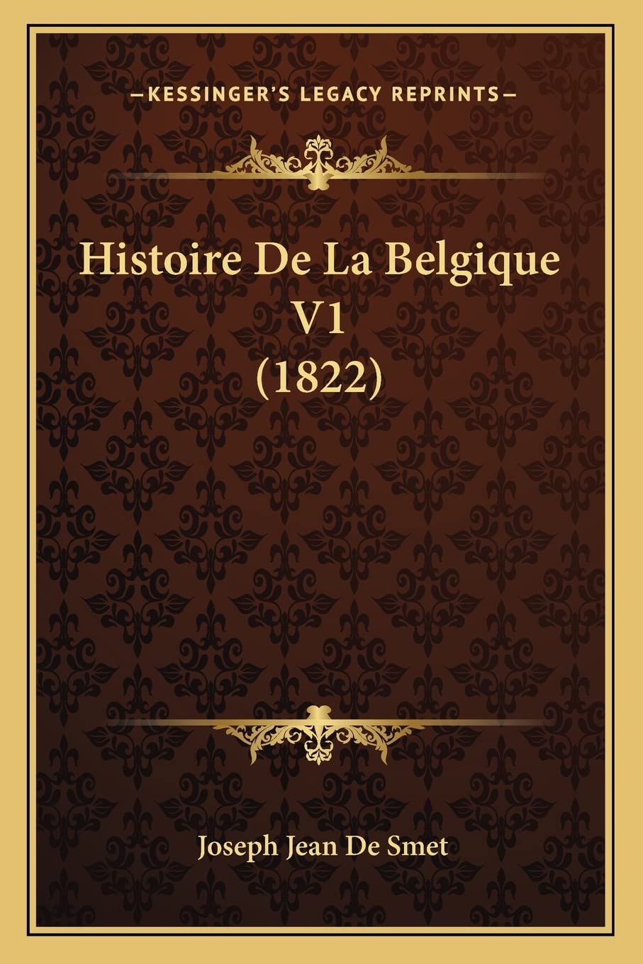 Histoire De La Belgique V1 (1822) book