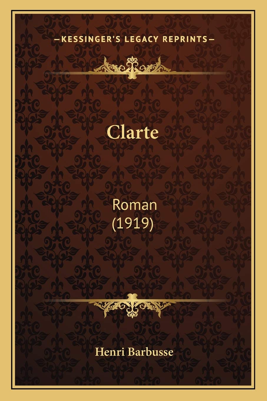 Clarte: Roman (1919) book