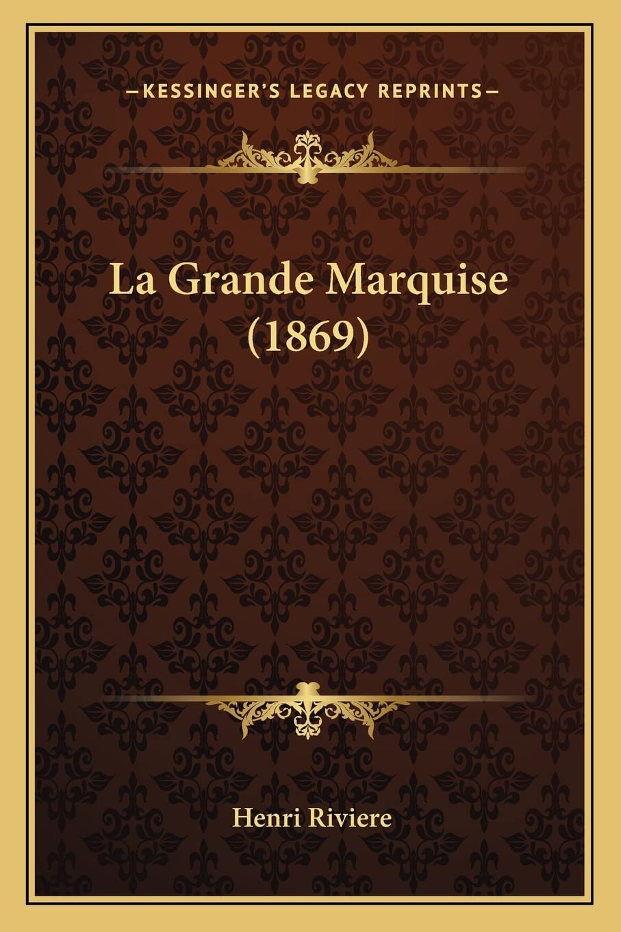 La Grande Marquise (1869) International