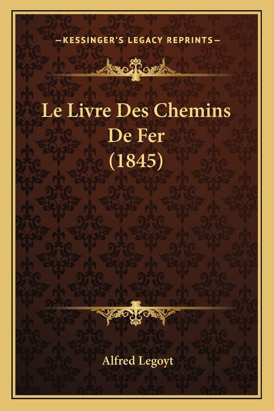 Le Livre Des Chemins De Fer (1845) International