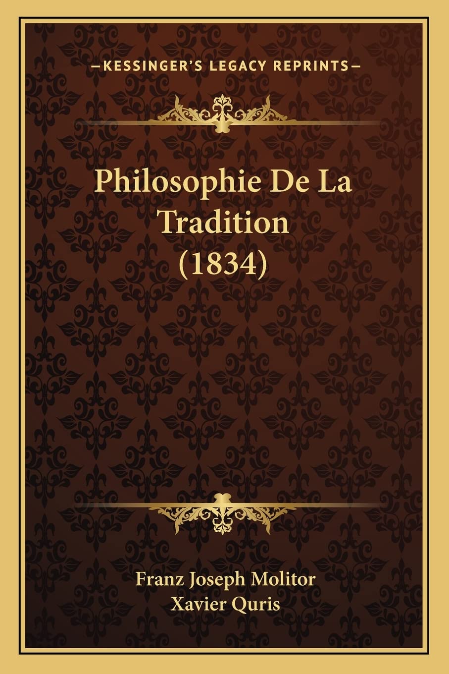 Philosophie De La Tradition (1834) Philosophy