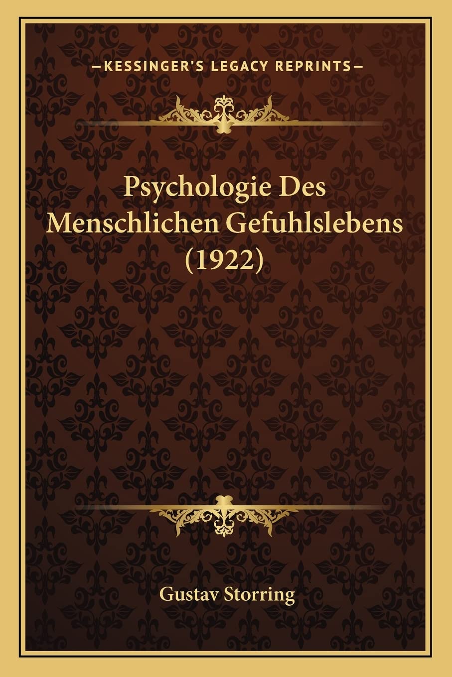 Psychologie Des Menschlichen Gefuhlslebens (1922) International