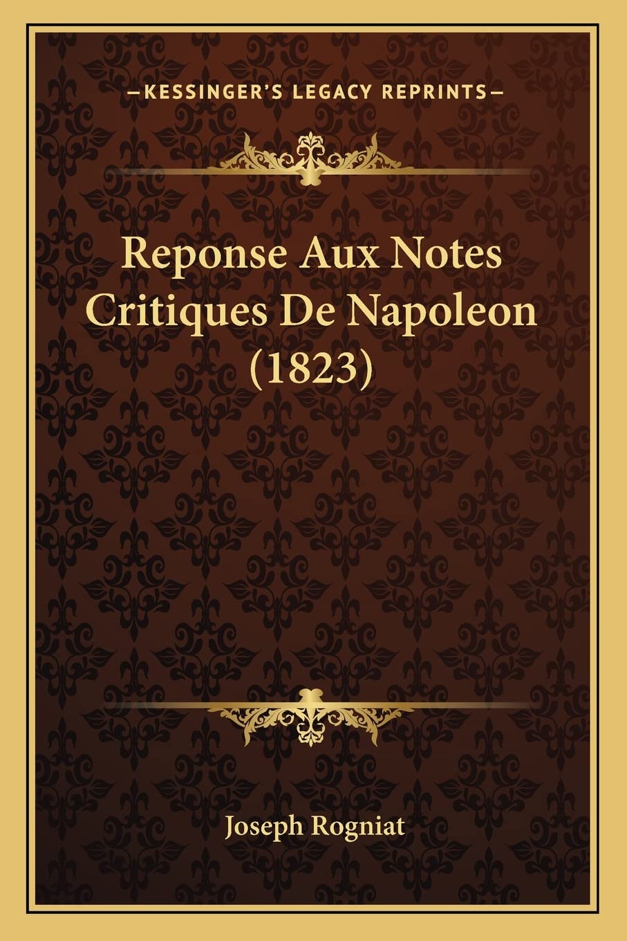 Reponse Aux Notes Critiques De Napoleon (1823) International