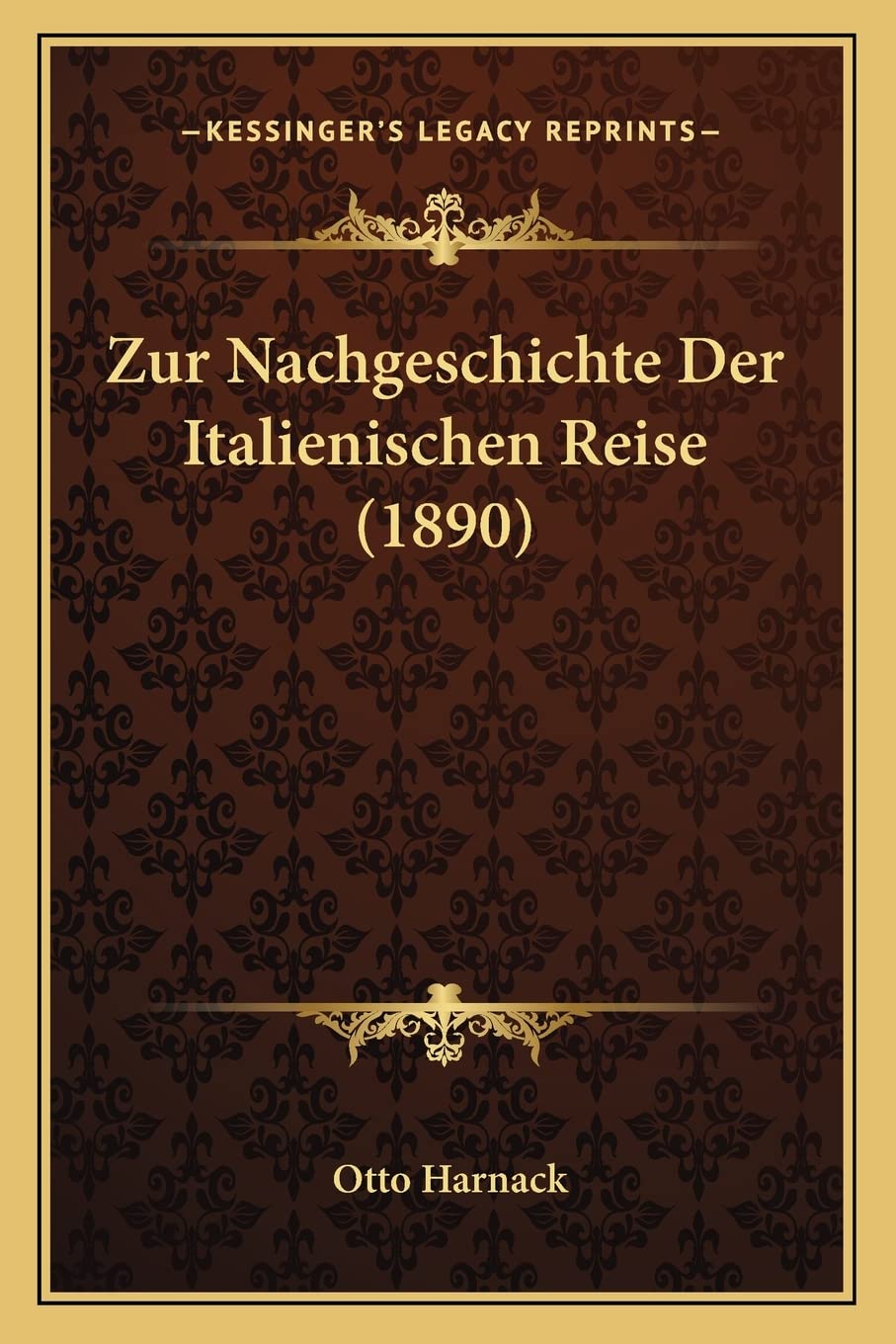 Zur Nachgeschichte Der Italienischen Reise (1890) Contemporary literature
