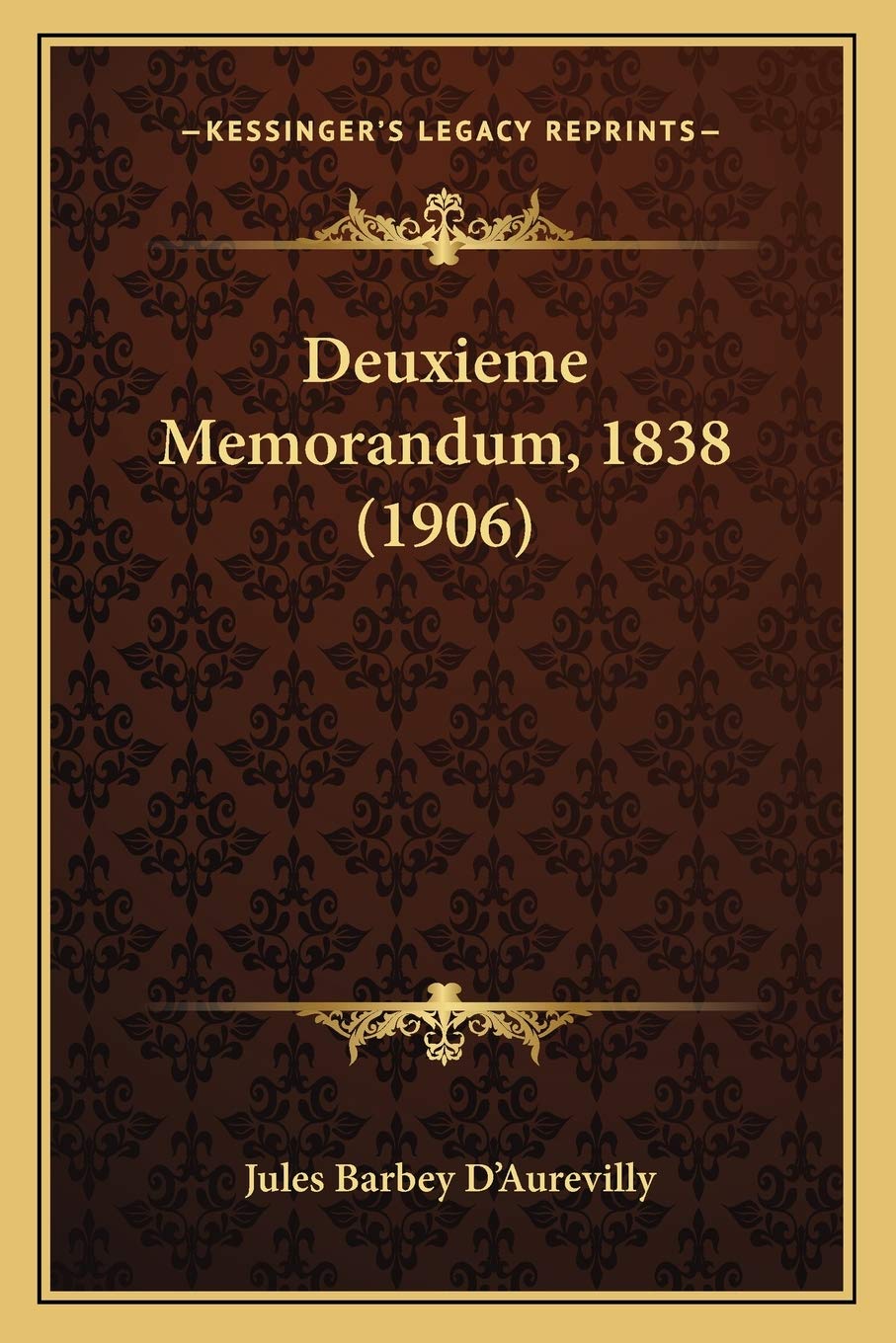 Deuxieme Memorandum, 1838 (1906) Philosophy
